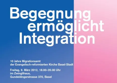 CH: 10 Jahre Migrationsamt der Evangelisch-reformierten Kirche Basel-Stadt
